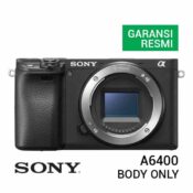 Jual Sony A6400 Body Only Harga Murah dan Spesifikasi