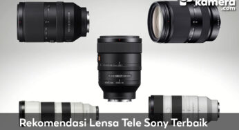 Rekomendasi Lensa Tele Sony Terbaik Versi PlazaKamera