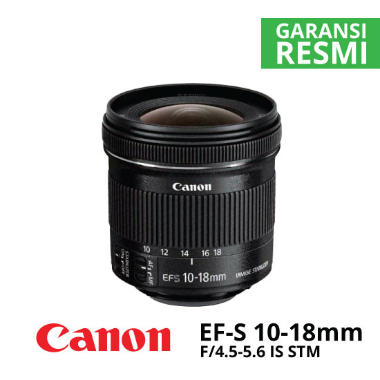 Canon EF-S 10-18mm f/4.5-5.6 IS STM