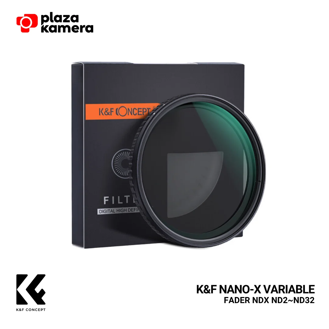 FIlter Lensa LENSA K&F Nano-X VARIABLE FADER NDX ND2~ND32